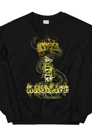 We Are Kinglife Sweatshirt