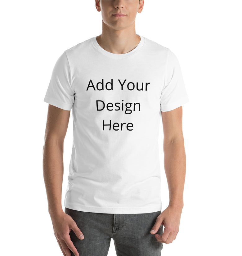 Add Your Design Here T-Shirt